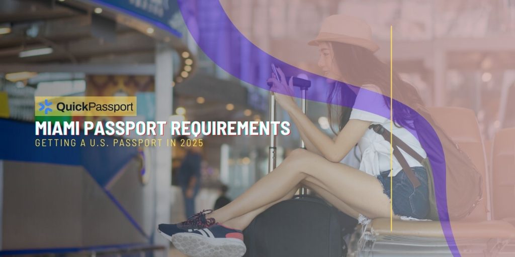 Miami passport requirements