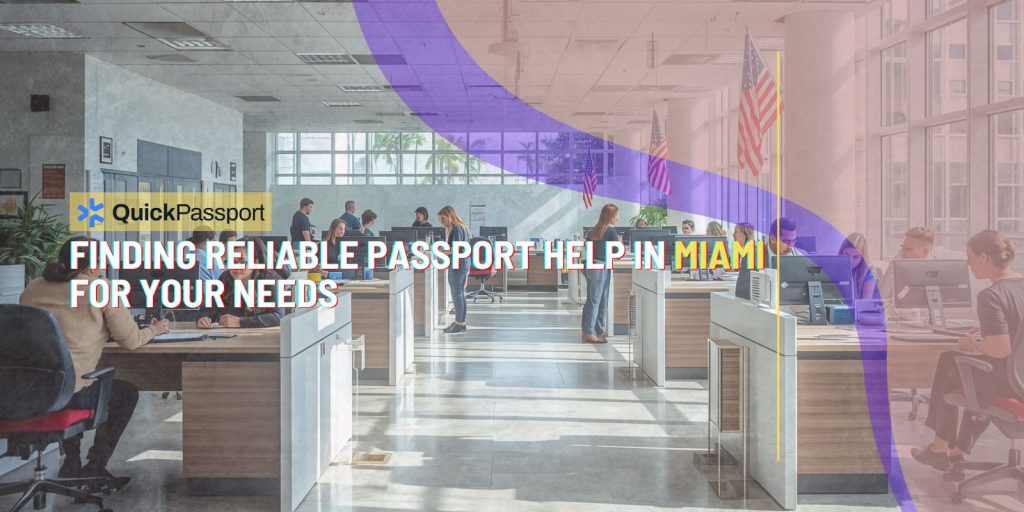 Reliable Passport Help Miami