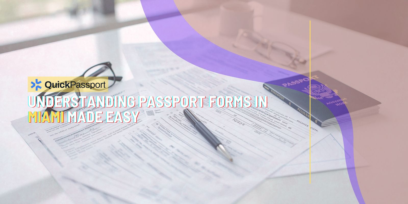 Passport Forms Miami