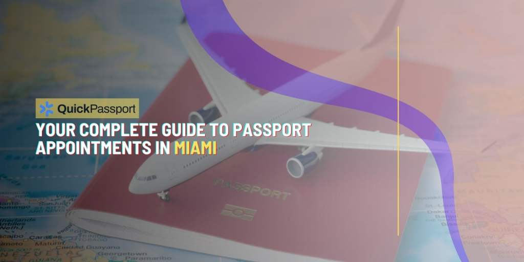 miami passport appointment